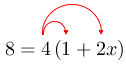 8=arrow(arrow(4(1)+2x)).png