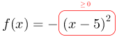 F(x)=-redovalboxgeq0((x-5)^2).png